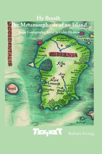 Hy Brasil: The Metamorphosis of an Island