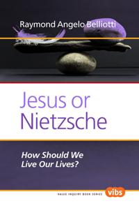 Jesus or Nietzsche