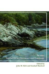 Scots: Studies in its Literature and Language