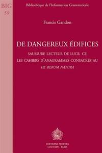 De dangereux édifices