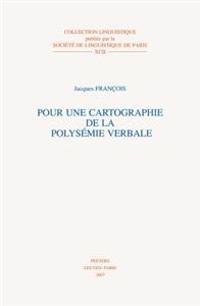 Pour une cartographie de la polysémie verbale