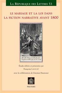Le mariage et la loi dans la fiction narrative avant 1800