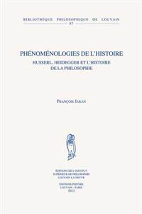 Phénoménologies de l'histoire