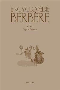 Encyclopédie Berbère. Fasc. XXXVI