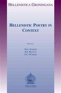 Hellenistic Poetry in Context