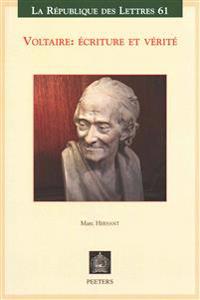 Voltaire: écriture et vérité