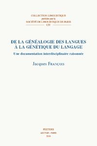 De la généalogie des langues à la génétique du langage