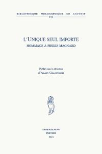 L'Unique seul importe