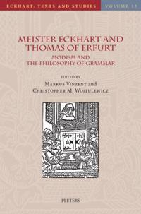 Meister Eckhart and Thomas of Erfurt
