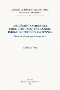 Les dénominations des couleurs dans les langues indo-européennes anciennes