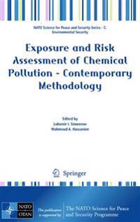 Exposure and Risk Assessment of Chemical Pollution - Contemporary Methodology