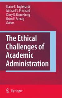 Bokomslag for "The Ethical Challenges of Academic Administration"