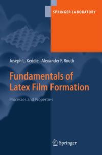 Fundamentals of Latex Film Formation