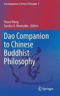 Dao Companion to Chinese Buddhist Philosophy