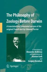 Bokomslag för "The Philosophy of Zoology Before Darwin"
