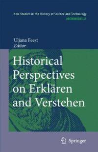 Bokomslag för "Historical Perspectives on Erklären and Verstehen"