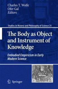 Bokomslag för "The Body as Object and Instrument of Knowledge"