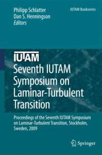 Bokomslag för "Seventh IUTAM Symposium on Laminar-Turbulent Transition"