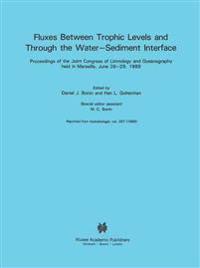 Fluxes between Trophic Levels and through the Water-Sediment Interface
