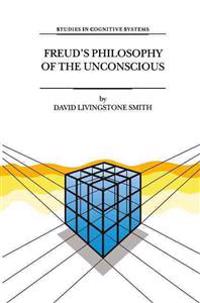 Freud’s Philosophy of the Unconscious