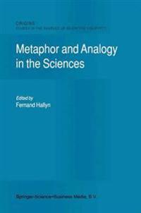 Metaphor and Analogy in the Sciences