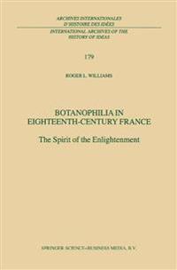 Botanophilia in Eighteenth-Century France