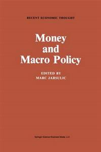 Money and Macro Policy