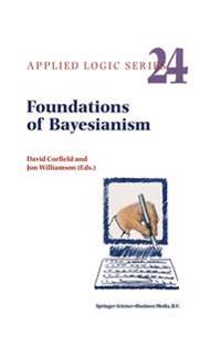 Foundations of Bayesianism