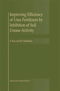 Improving Efficiency of Urea Fertilizers by Inhibition of Soil Urease Activity