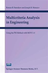 Multicriteria Analysis in Engineering