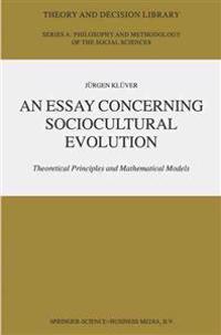 An Essay Concerning Sociocultural Evolution