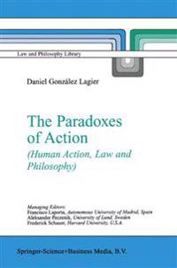 The Paradoxes of Action