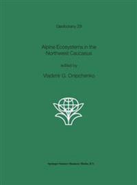 Alpine Ecosystems in the Northwest Caucasus