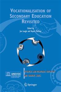 Vocationalisation of Secondary Education Revisited