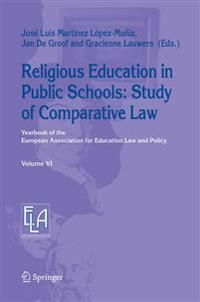 Religious Education in Public Schools: Study of Comparative Law