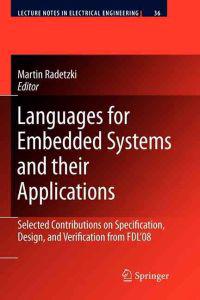 Languages for Embedded Systems and their Applications
