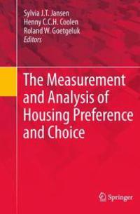 Bokomslag för "The Measurement and Analysis of Housing Preference and Choice"