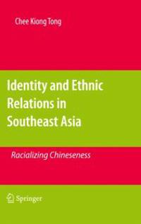 Bokomslag for "Identity and Ethnic Relations in Southeast Asia"