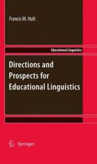 Bokomslag för "Directions and Prospects for Educational Linguistics"