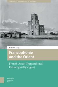 Francophonie and the Orient