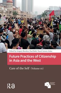Future Practices of Citizenship in Asia and the West