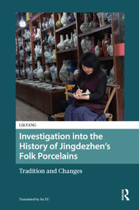 Investigation into the History of Jingdezhen’s Folk Porcelains