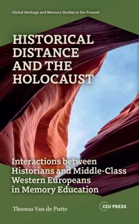 Historical Distance and the Holocaust