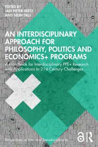 An Interdisciplinary Approach for Philosophy, Politics and Economics+ Programs