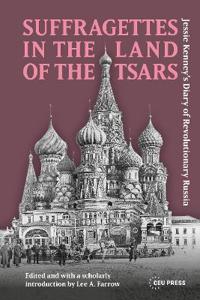 Suffragettes in the Land of the Tsars
