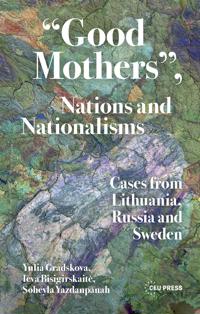 “Good Mothers”, Nations and Nationalisms