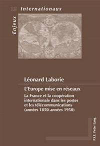 L'Europe Mise En Réseaux