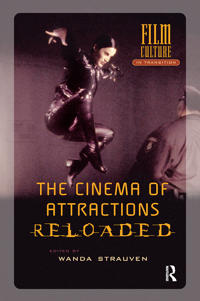 Bokomslag för "The Cinema of Attractions Reloaded"