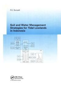 Bokomslag för "Soil and Water Management Strategies for Tidal Lowlands in Indonesia"