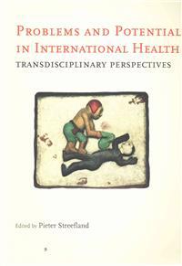 Problems and Potential in International Health